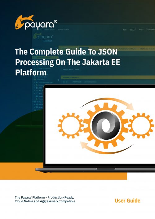 The Complete Guide To JSON Processing On The Jakarta EE Platform