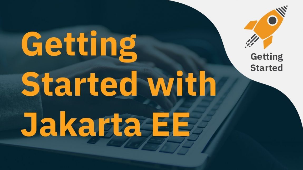 getting started with jakarta ee 9